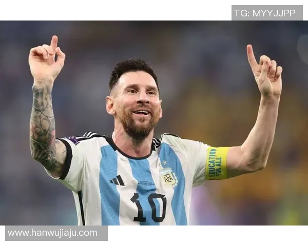 阿根廷足球球星参赛阵容盘点 从梅西到新兴力量的精彩亮相